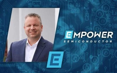 Empower Semiconductor Eyes Future Success in $6 Billion IVR Market, Timothy Phillips is Promoted to President and CEO
