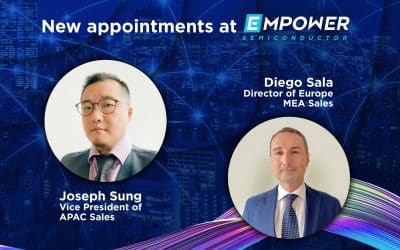 Empower Semiconductor Appoints Two Industry Veterans to Lead Business Strategies in Asia and Europe.