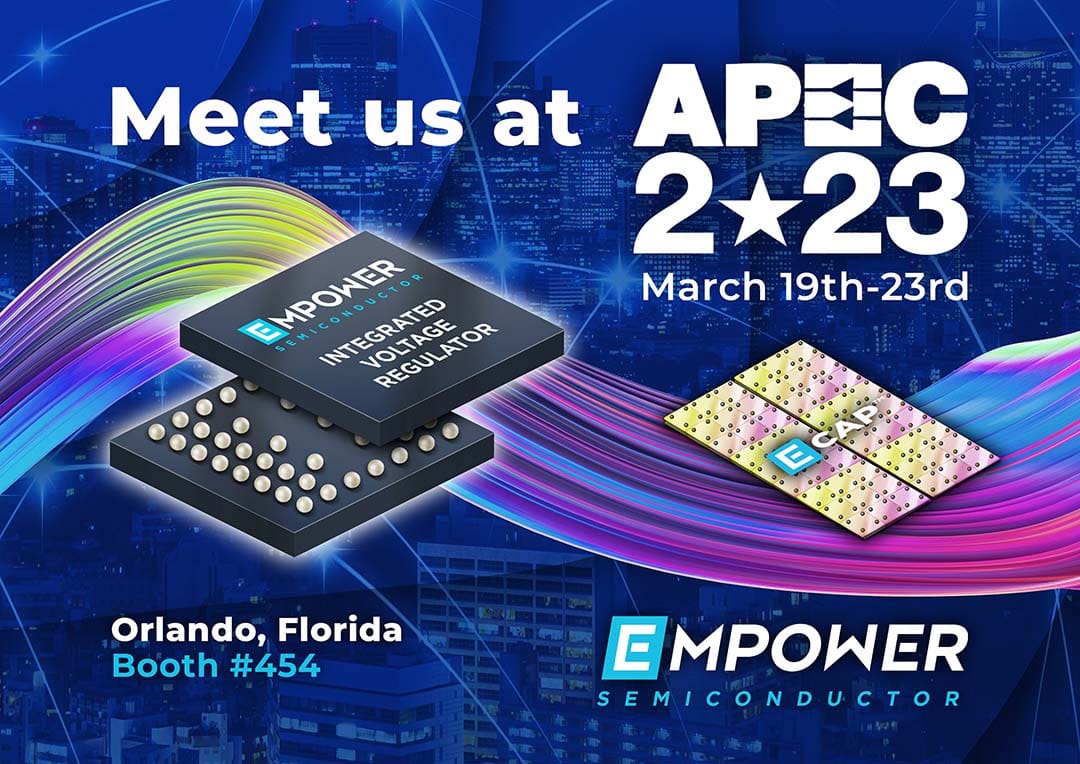 Empower Semiconductor Showcases Breakthrough Power Density and