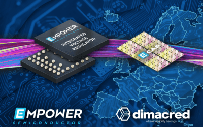 Empower Semiconductor Announces European Sales Expansion Through Representation and Distribution Agreement with Dimac Red Spa